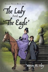 Imagen de portada: The Lady and ‘The Eagle’ 9781728328393