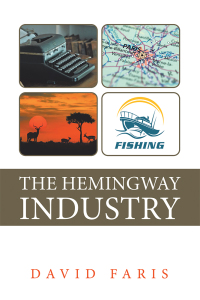 Imagen de portada: The Hemingway Industry 9781728328553