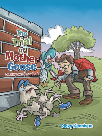 表紙画像: The Trial of Mother Goose 9781728328614