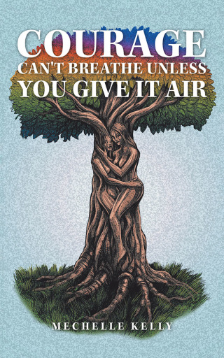 Omslagafbeelding: Courage Can't Breathe Unless You Give It Air 9781728328720