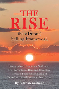 Omslagafbeelding: The Rise (Rare Disease) Selling Framework 9781728328768