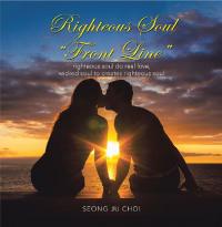 Titelbild: Righteous Soul Living “Front Line” 9781728328782