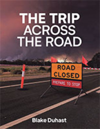 Cover image: The Trip Across The Road 9781728328911