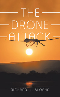 Cover image: The Drone Attack 9781728329192