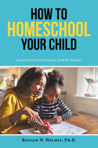 Cover image: How to Homeschool Your Child 9781728330815