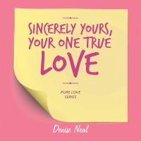 Imagen de portada: Sincerely Yours, Your One True Love 9781728330983