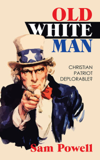 Imagen de portada: Old White Man 9781728332079