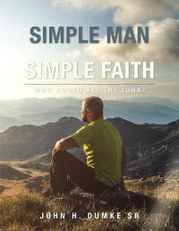 Imagen de portada: I Am a Simple Man with a Simple Faith 9781728332826