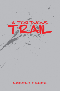 Cover image: A Tortuous Trail 9781728333663