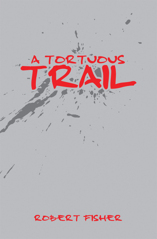 Imagen de portada: A Tortuous Trail 9781728333663