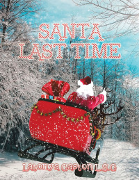 Cover image: Santa Last Time 9781728333717