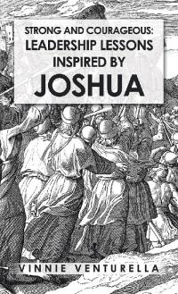 Imagen de portada: Strong and Courageous: Leadership Lessons Inspired by Joshua 9781728335155
