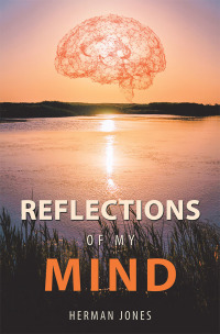 Omslagafbeelding: Reflections of My Mind 9781728337982