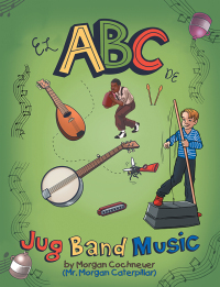 Imagen de portada: El Abc De Jug Band Music 9781728338774