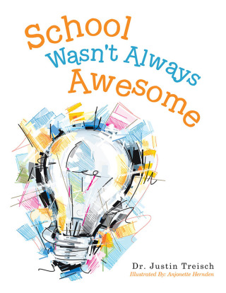 Imagen de portada: School Wasn't Always Awesome 9781728338972
