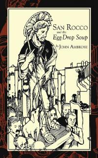 表紙画像: San Rocco and the Egg-Drop Soup 9781728339474