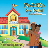 Cover image: Khadijah the Rebel 9781728339696