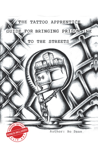 Imagen de portada: The Tattoo Apprentice Guide for Bringing Prison Ink to the Streets 9781728340616