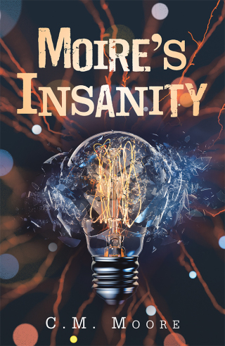 Imagen de portada: Moiré’s Insanity 9781728340791