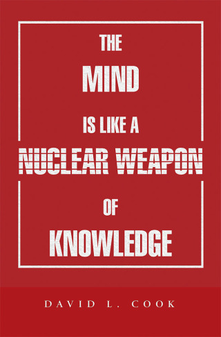 Cover image: The Mind Is Like a Nuclear Weapon of Knowledge 9781728341149