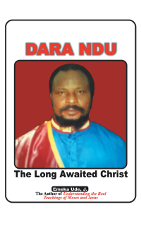 Cover image: Dara Ndu: the Long-Awaited Christ 9781728341682