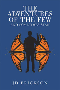 Omslagafbeelding: The Adventures of the Few and Sometimes Stan 9781728342658