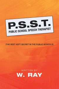 Imagen de portada: P.S.S.T. Public School Speech Therapist 9781728342689