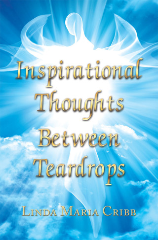 Cover image: Inspirational   Thoughts   Between   Teardrops 9781728342900