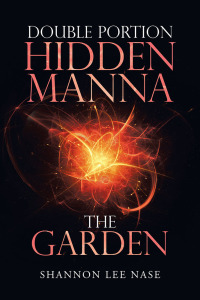 Cover image: Double Portion Hidden Manna the Garden 9781728343686