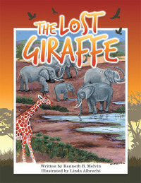 表紙画像: The Lost Giraffe 9781728346922