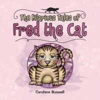 Cover image: The Hilarious Tales  of  Fred the Cat 9781728347141