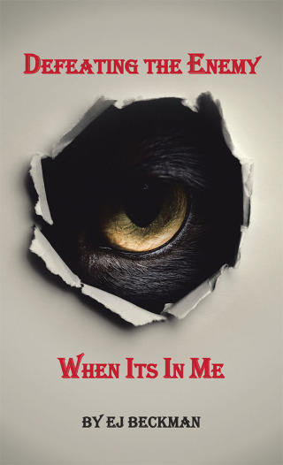 Cover image: Defeating the Enemy When Its in Me 9781728347325