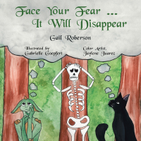 Cover image: Face Your Fear ... It Will Disappear 9781728329420
