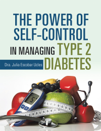 Omslagafbeelding: The Power of Self-Control in Managing Type 2 Diabetes 9781728349718