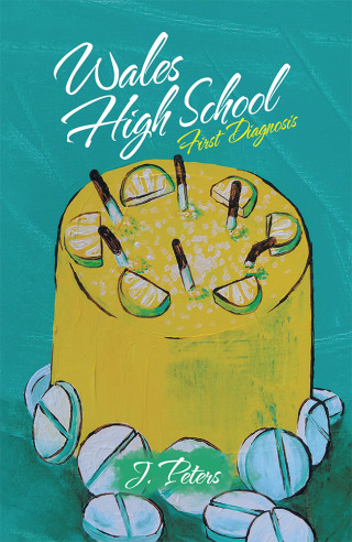 Cover image: Wales High School 9781728350363
