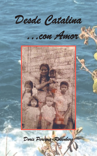 表紙画像: Desde Catalina…Con Amor 9781728350479