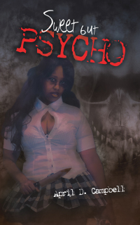 Cover image: Sweet but Psycho 9781728350783