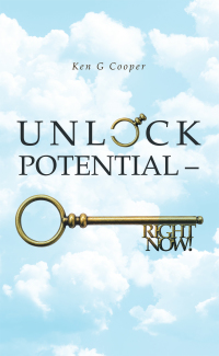 Imagen de portada: Unlock Potential – Right Now! 9781728352541