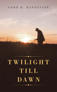 Cover image: Twilight Till Dawn 9781728353937