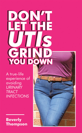 Imagen de portada: Don’t Let the Utis Grind You Down 9781728354514