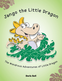 Imagen de portada: Jango the Little Dragon 9781728354620