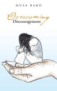 Imagen de portada: Overcoming Discouragement 9781728354972