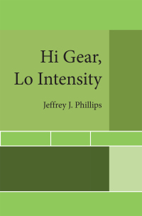 Omslagafbeelding: Hi Gear,      Lo Intensity 9781728358185