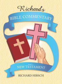 Cover image: Richard’s Bible Commentary 9781728358536