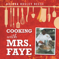 Cover image: Cooking with Mrs. Faye 9781728358932