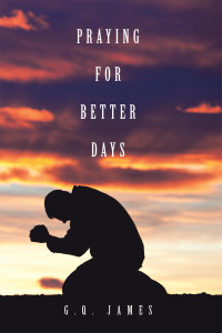 Cover image: Praying for Better Days 9781728359830