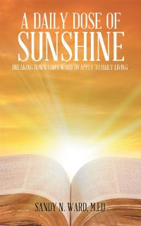 Cover image: A Daily Dose of Sunshine 9781728360300