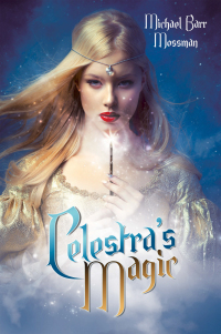 Imagen de portada: Celestra's Magic 9781728361949