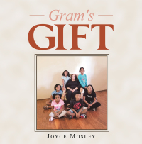Imagen de portada: Gram's Gift 9781728362809