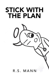 Cover image: Stick with the Plan 9781728362878